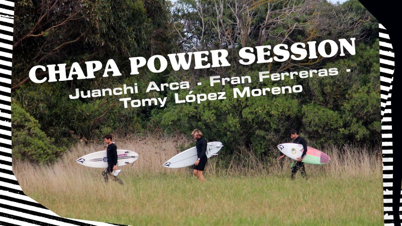“Chapa Power Session” Surf en Chapadmalal junto a Juan Arca, Fran Ferreras & Tomy López Moreno